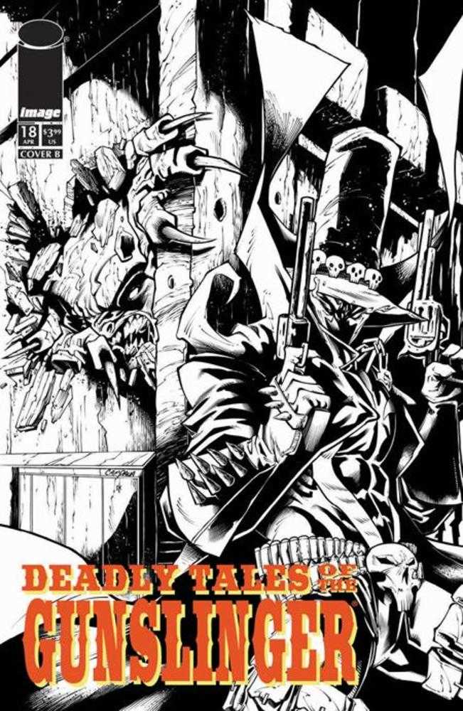 Deadly Tales Of The Gunslinger Spawn #18 Cover B Chris Campana Black & White Variant